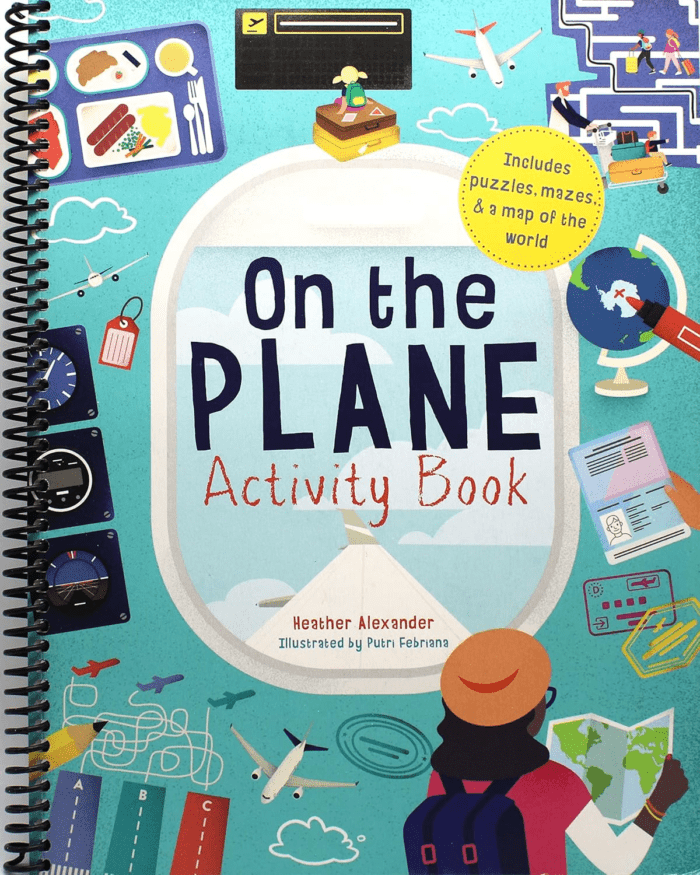 On the Plane Activity Book: Includes Puzzles, Mazes, Dot-To-Dots and Drawing Activities