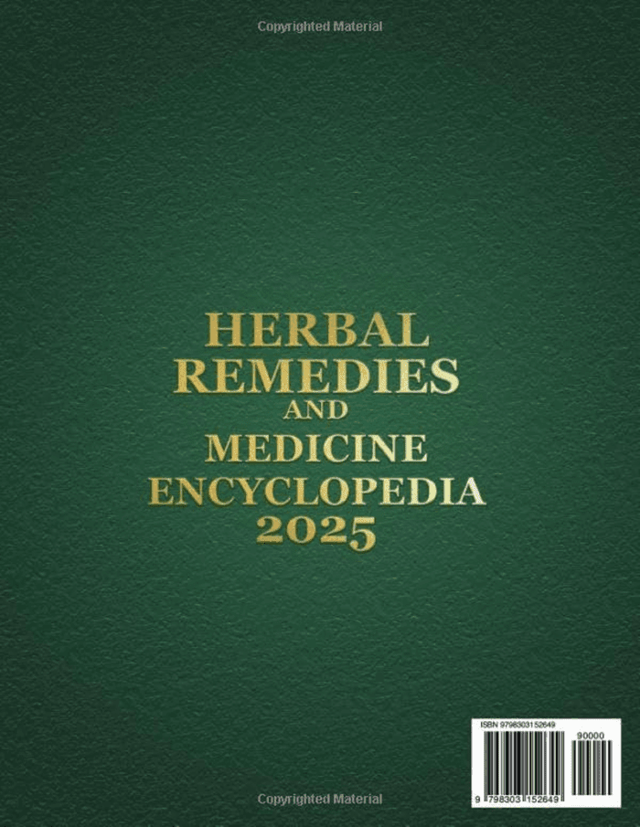 Herbal Remedies and Natural Medicine Encyclopedia: Proven, Life-Changing Herbal Solutions to Free You from Meds & Restore Your Health. Unlock the Power of Nature & Stop Relying on Big Pharma - Image 2