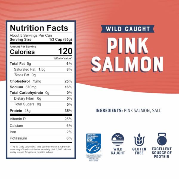 Canned Pink Salmon, 14.75 Oz Can - Premium Wild Caught Salmon with Skin & Bones - 18G Protein per Serving - MSC Certified Sustainable Seafood, Non-Gmo, Gluten Free, Kosher - Image 3