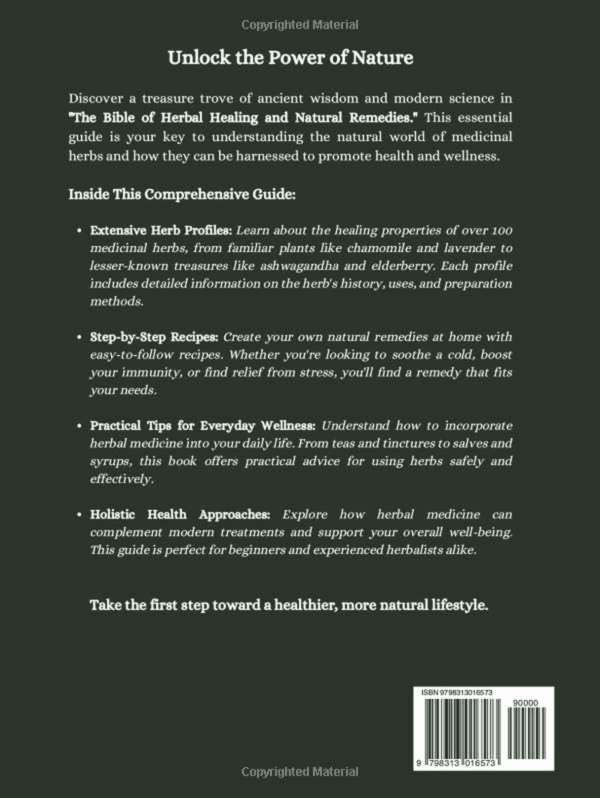 The Bible of Herbal Healing and Natural Remedies: an Essential Guide to Herbal Medicine with Medicinal Herbs and Step-By-Step Recipes for Health and Wellness - Image 2