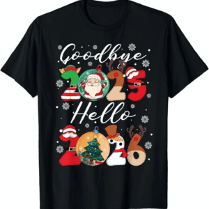 Goodbye 2025 Hello 2026 T-Shirt – Happy New Year’S Eve Tee, Retro Holiday Celebration Shirt, Festive NYE Graphic Top