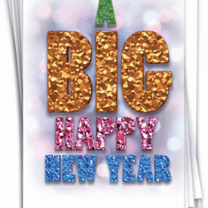 12 Funny New Year Greeting Cards (1 Design, 12 Cards) - a Big Happy -Festive